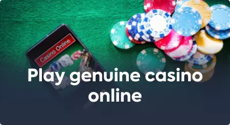 Play genuine casino online